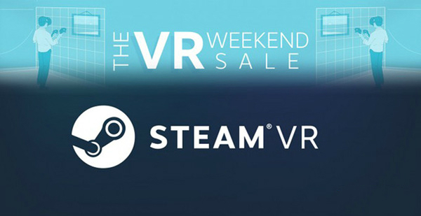 玩家看这里！Steam首次推出VR游戏周末特卖