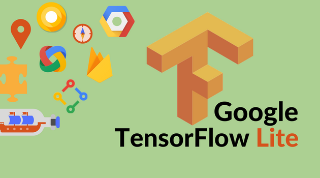 谷歌正式发布TensorFlow Lite，可实时运行移动端人工智能应用